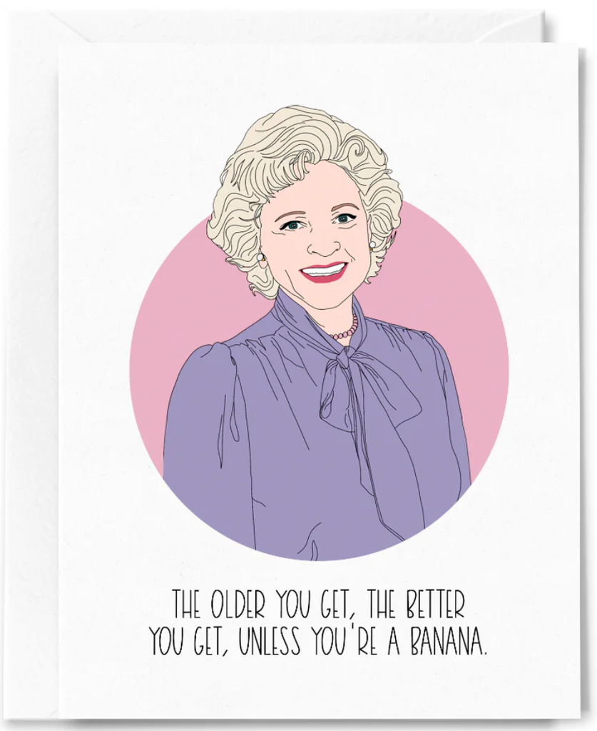 Betty White Banana Birthday Card