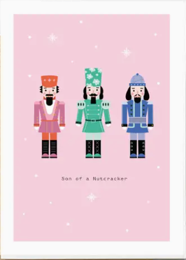 Son Of A Nutcracker Card