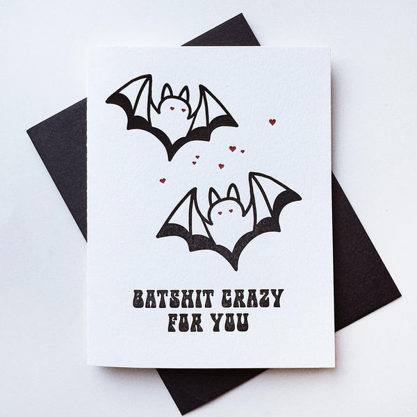 Batshit Crazy for You Card