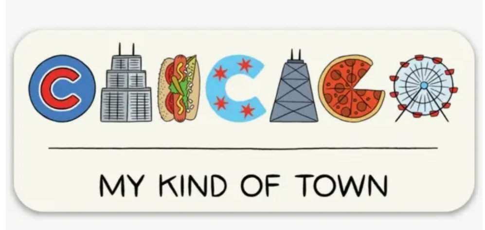 Sticker Chicago My Kind Of Town