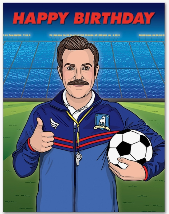 Ted Lasso Birthday Card