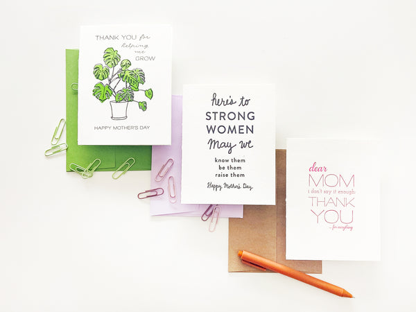 Strong Mother's -  Letterpress Mother's Day Greeting Card