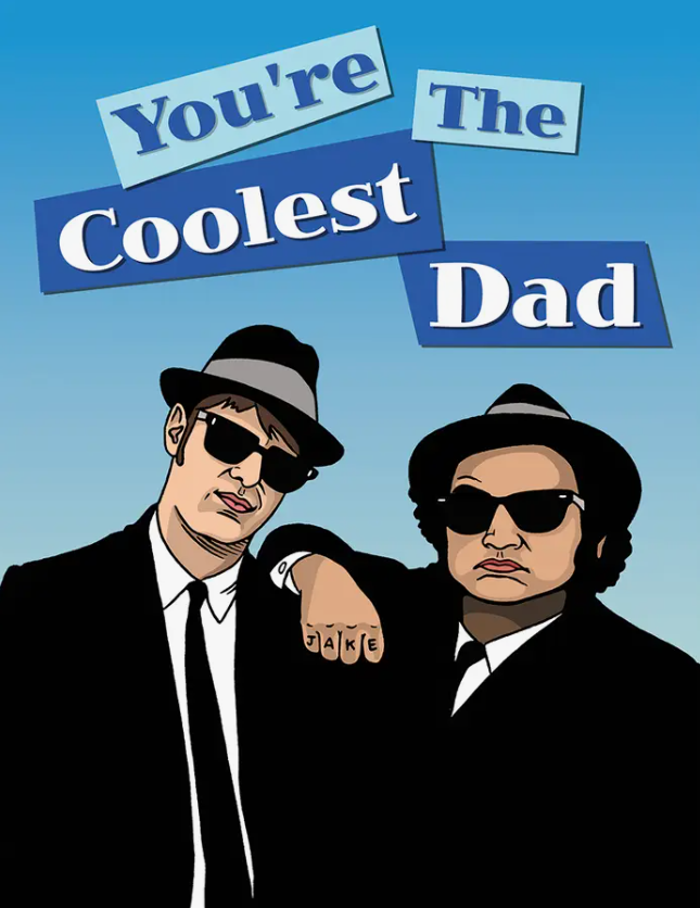 Coolest Dad Blues Brothers Card