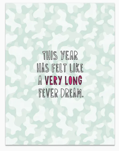 Long Fever Dream Year Card