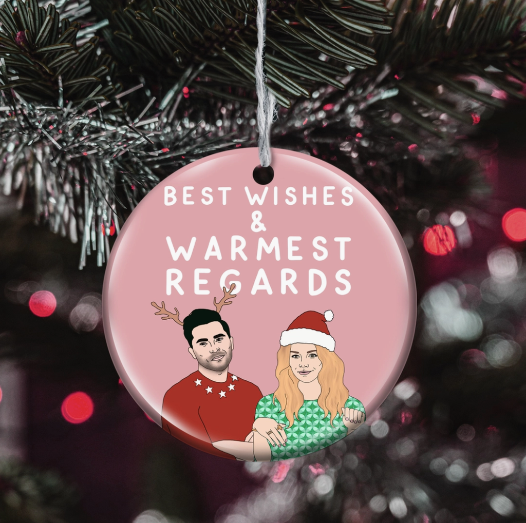 Best Wishes & Warmest Regards Schitts Creek Ceramic Ornament