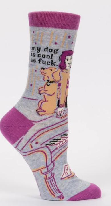 My Dog Is Cool As Fuck Socks
