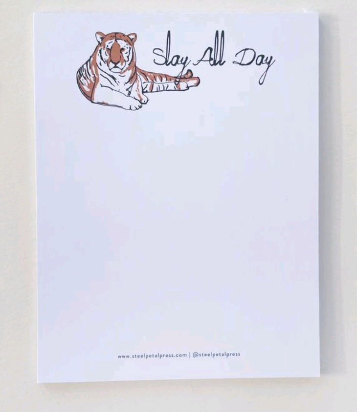 Slay All Day Notepad 