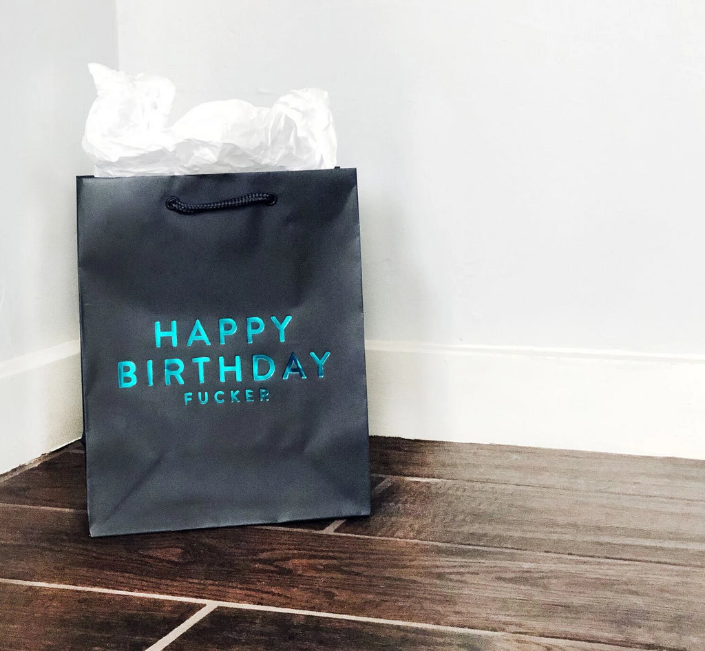 Birthday Fucker Bag - Steel Petal Press