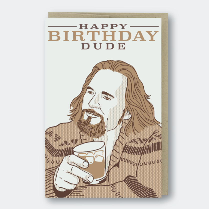 Happy Birthday Dude Card