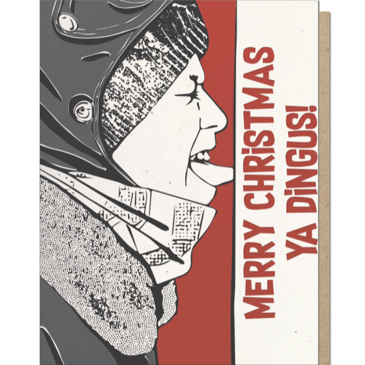 Merry Christmas Ya Dingus Card