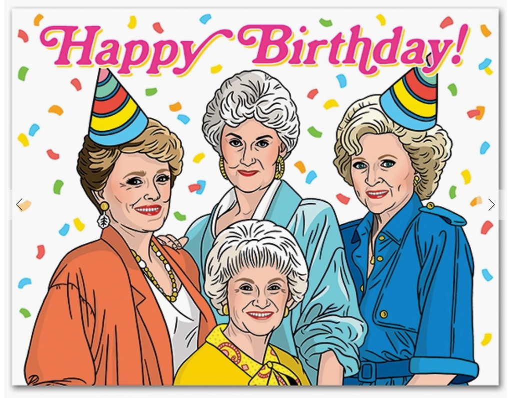 Golden Girls Birthday Card 