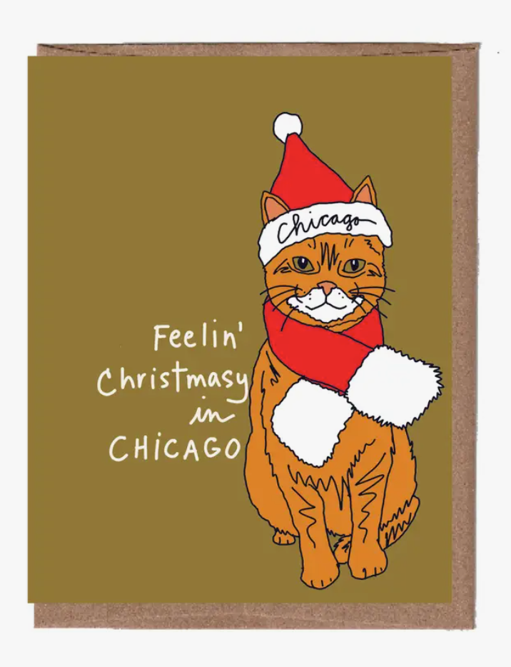 Feelin Christmasy In Chicago Cat Card