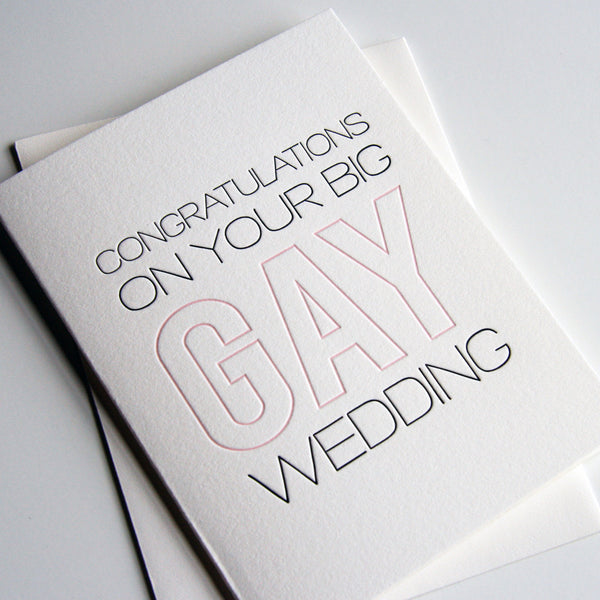 Big Gay Wedding Card - Steel Petal Press