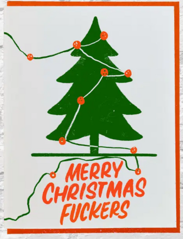Merry Christmas Fuckers Card