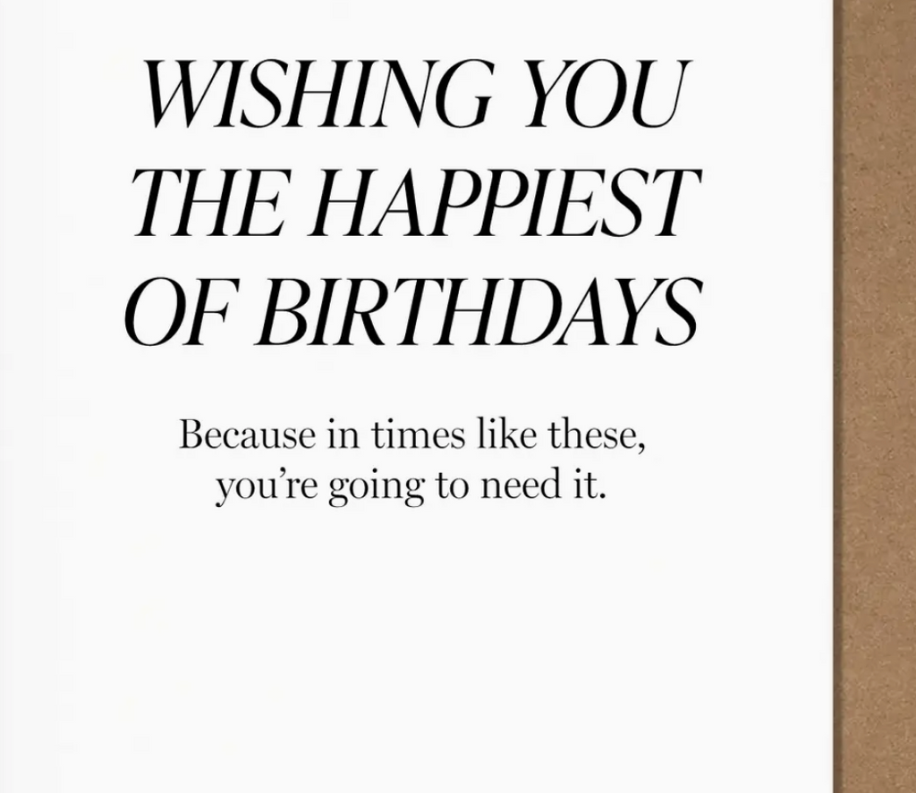 In Times Like These Birthday Card