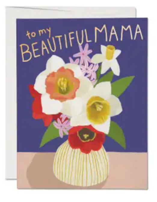 My Beautiful Mama Card