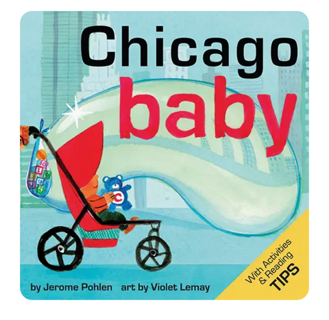 Chicago Baby Board Book By Jerome Pohlen - SB