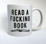 Read A Fucking Book Mug 