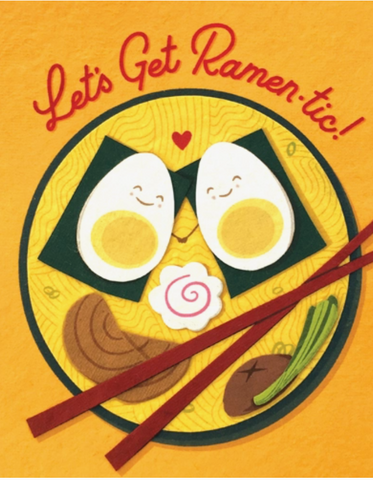 Lets Get Ramen tic Love Card