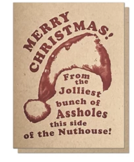 Jolliest Assholes Christmas Card
