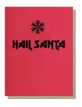 Hail Santa Christmas Card
