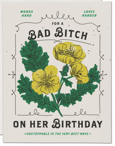 Bad Bitch Birthday Card