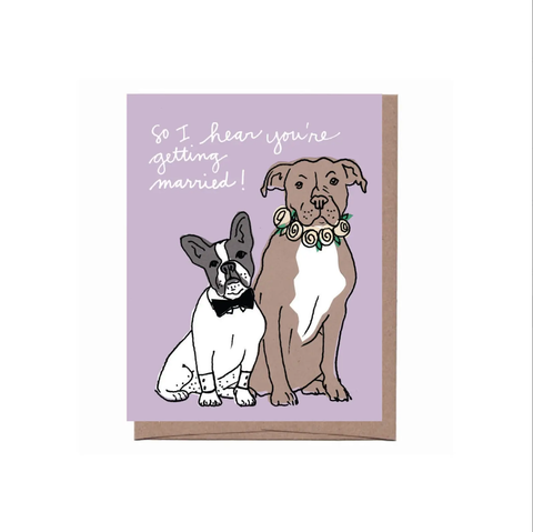 Getting Married Wedding Dogs Card