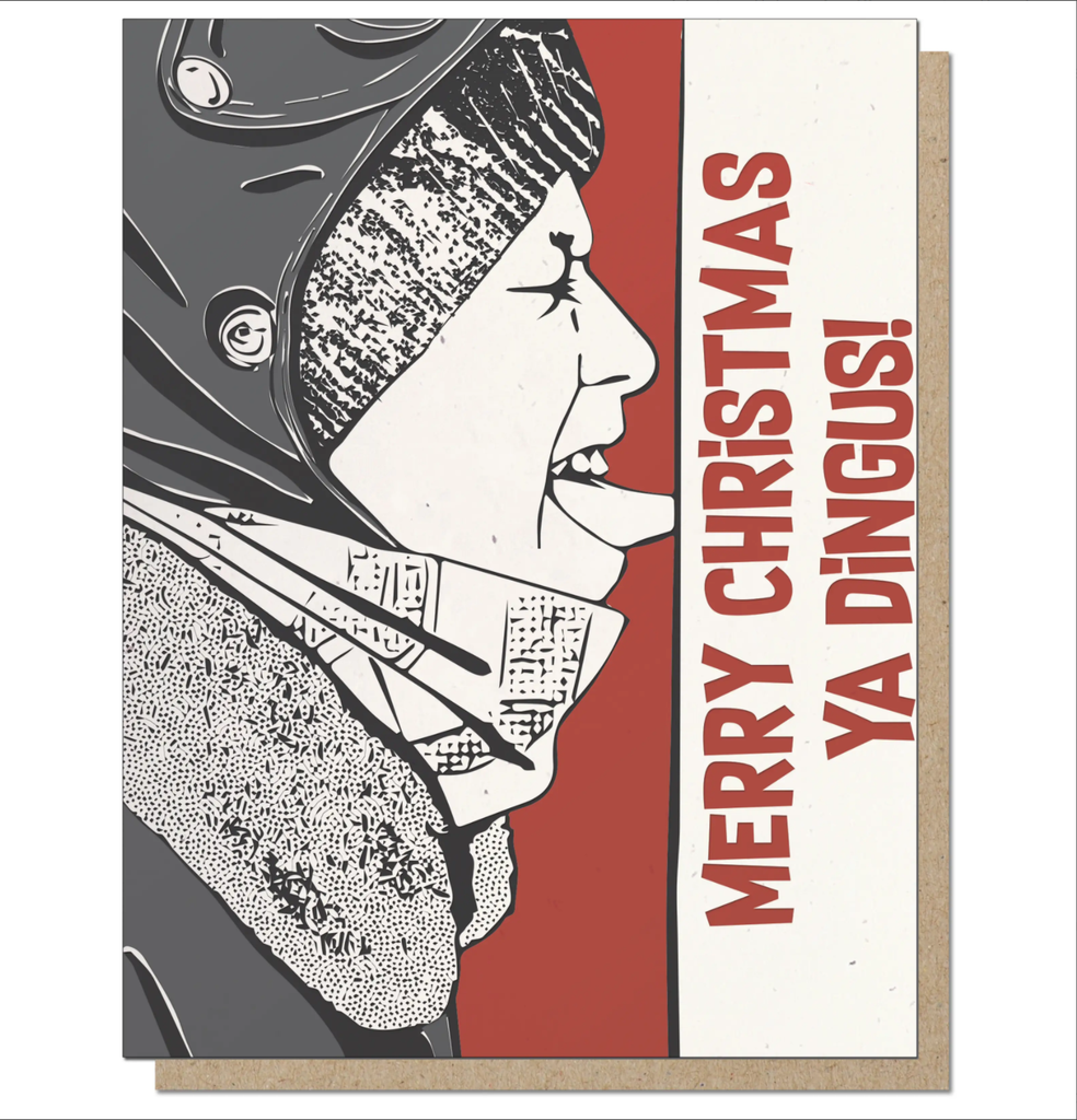 Ya Dingus Christmas Card