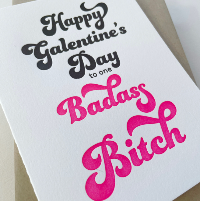 Badass Galentine Card