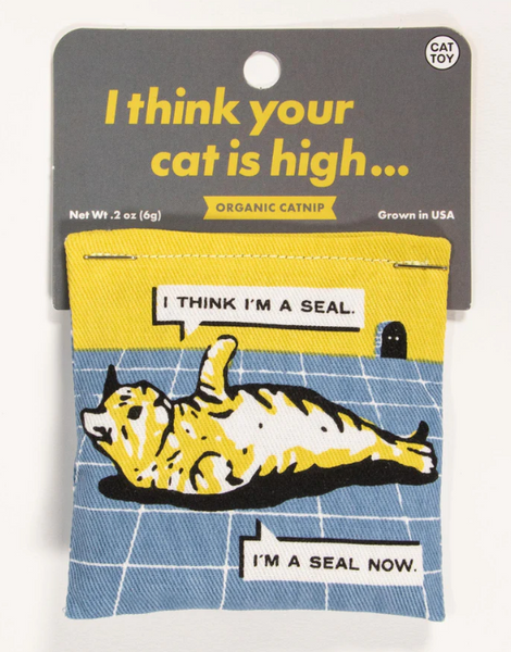 Your cat is high catnip