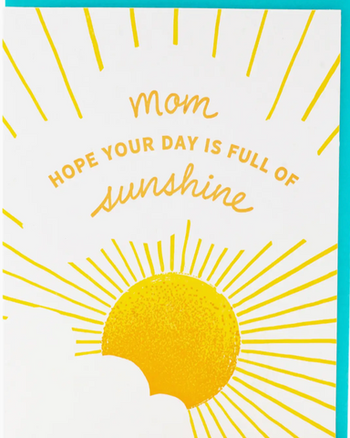 Full Of Sunshine Mom Card