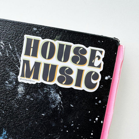 House Music Sticker 