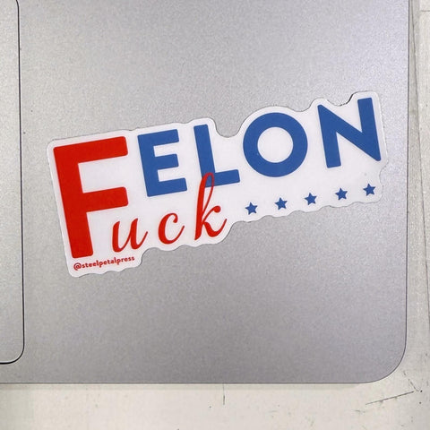 Felon Die-Cut Sticker