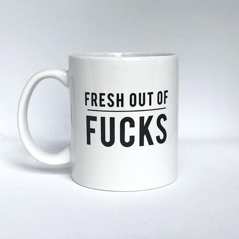Fresh Fucks Mug