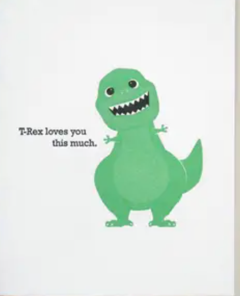 T-Rex Loves You Card 