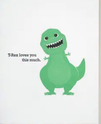 T-Rex Loves You Card 