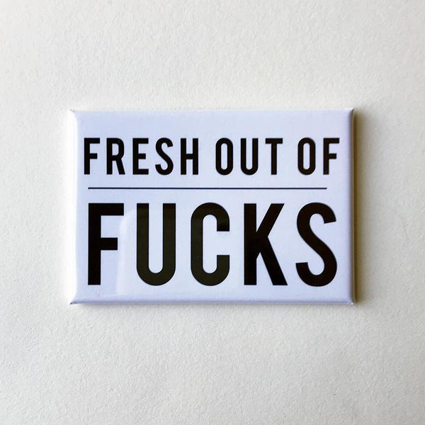 Fresh Fucks Magnet