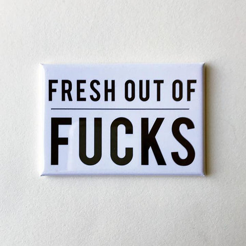 Fresh Fucks Magnet