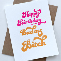 Badass Bitch Birthday Card