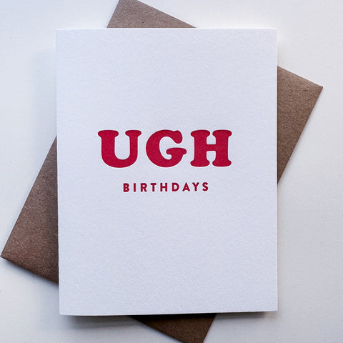 Ugh Birthdays Card
