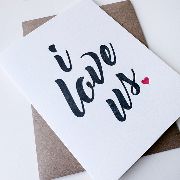 I Love Us Card