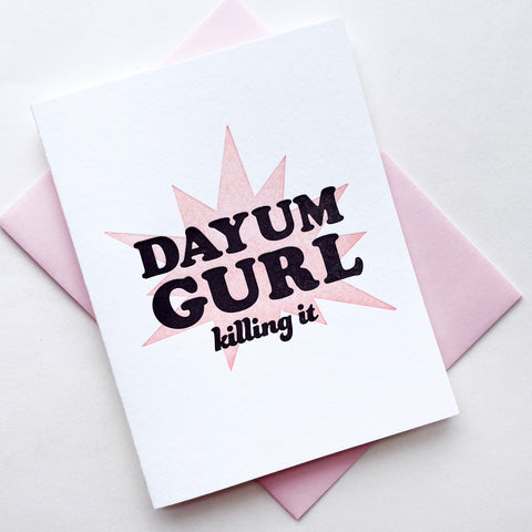 Dayum Gurl Card