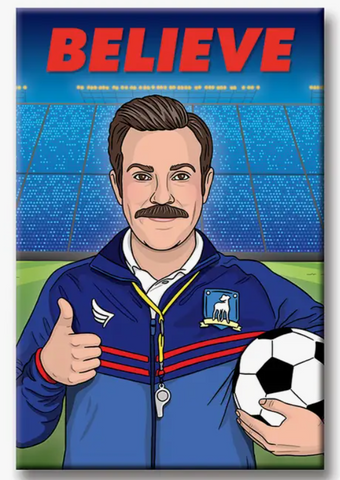 Ted Lasso Magnet