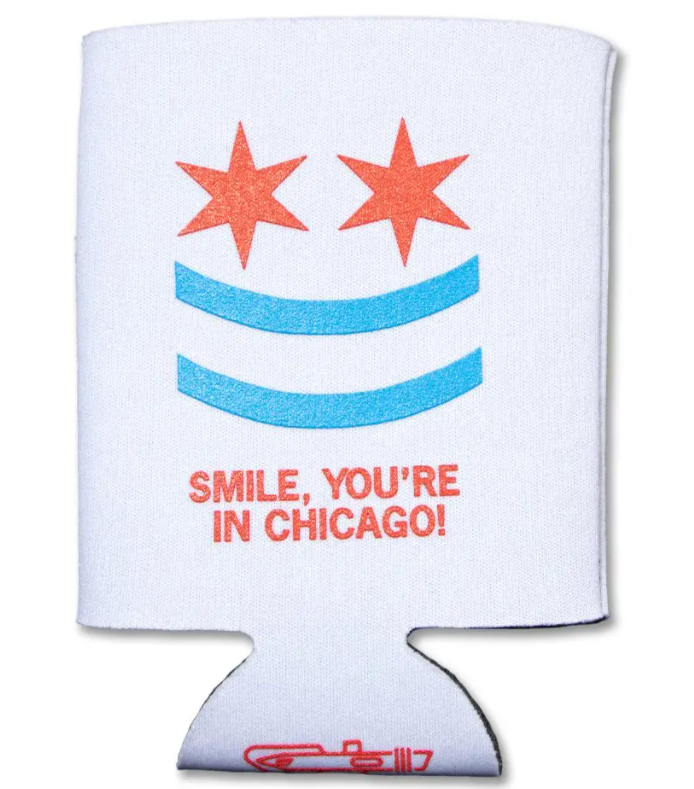 Koozie Smile Youre  In Chicago Can Cooler - RG - Steel Petal Press