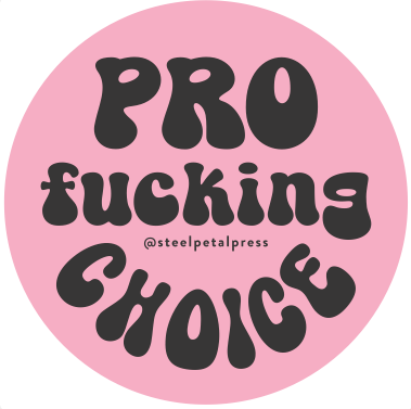 Pro Fucking Choice Sticker