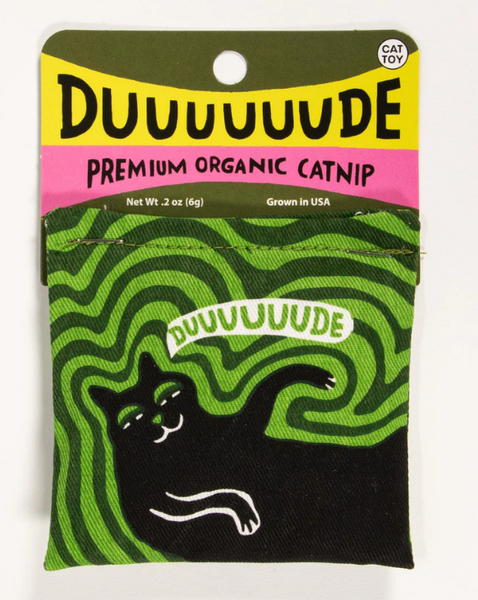 dude catnip