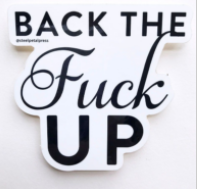 Back Up Sticker