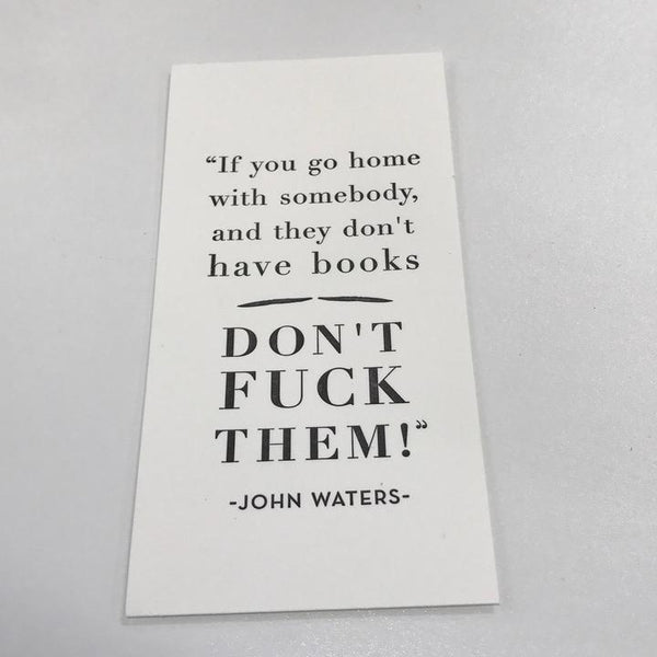 John Waters Bookmark 