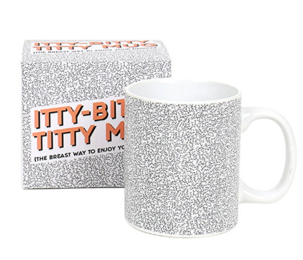 Itty Bitty Titty Mug 