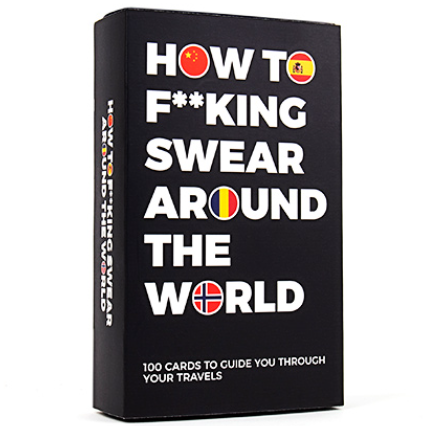 How To Fucking Swear Around The World Deck